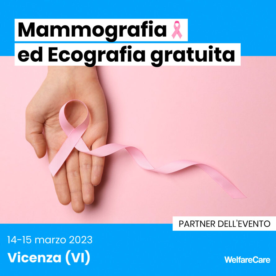 mammografia ed ecografia gratuita vicenza welfarcare
